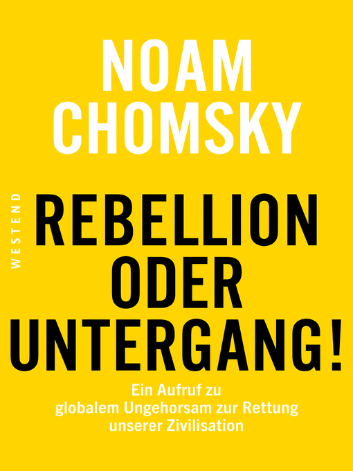 Title details for Rebellion oder Untergang! by Noam Chomsky - Available